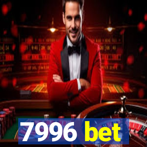 7996 bet